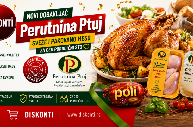 Perutnina Ptuj uskoro u Kikindi: Još bogatija ponuda u DISKONTIMA